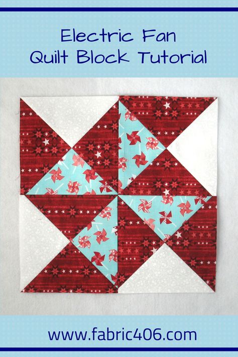 Electric Fan quilt block tutorial Fan Quilt Block, Fan Quilt, Fat Quarter Quilt Pattern, Pinwheel Block, Quilting Designs Patterns, Scrappy Quilt Patterns, Fat Quarter Quilt, Quilt Block Patterns Free, Quilt Square Patterns