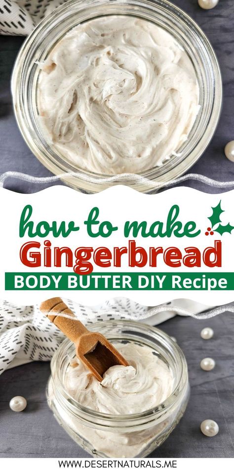 How to make homemade whipped Gingerbread Body Butter. This makes a great DIY Gift for Christmas and the holidays. This DIY Body Butter recipe is a natural homemade skin care product and perfect for your winter skincare routine during the Christmas season. Make this all natural DIY Gift with shea butter, coconut oil, and gingerbread essential oils.  Homemade body butter is the perfect way to indulge in a little self care & moisturize your dry skin during the winter months. Gingerbread Butter, Diy Body Butter Recipes, Winter Skincare Routine, Body Butter Recipe, Butter Homemade, Diy Gingerbread, How To Make Gingerbread, Homemade Gingerbread, Homemade Body Butter