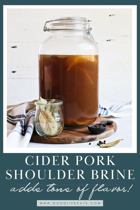 This Cider Pork Shoulder Brine is a great way to add tons of flavor to your smoked pork shoulder! Read on to learn everything you need to know about brines and brining pork shoulder. A brine is a solution made with simple ingredients: salt and water. When you soak your meat in this mixture, osmosis comes into play. Essentially, the salt in the brine moves into the meat until their salt levels balance out. Make this Cider Pork Shoulder Brine! | @goodlifeeats Pork Shoulder Brine, Pulled Pork Brine, Pulled Pork Brine Recipe, Pork Brine Recipe, Pork Brine, Brine For Pork, Smoked Pork Shoulder, Great Dinner Recipes, Seasoned Veggies