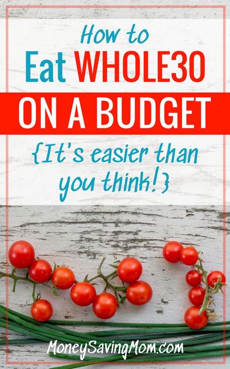 Whole 30 On A Budget, Budget Money, Savings Tips, Money Saving Mom, Healthy Recipes On A Budget, Paleo Whole 30, Low Carb Breakfast, Whole 30 Recipes, Whole 30