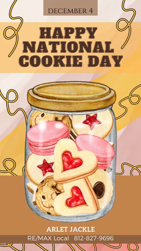 National Cookie Day, December 4, Estate Agent, Call Me, Indiana, Sweet Home, Real Estate, Make Your, Make It Yourself