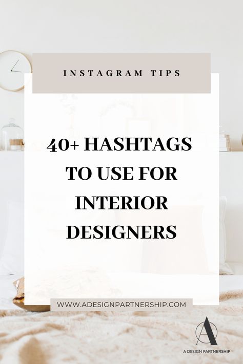 The Best Hashtags for Interior Designers — A Design Partnership Interior Design Hashtags, Instagram Hastags, Social Media Hashtags, List Of Hashtags, How To Use Hashtags, Interior Design Quotes, Hashtag Instagram, Interior Design Instagram, Autumn Interior