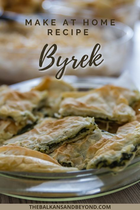 spinach and cheese pastry Albanian Byrek Recipe, Byrek Albanian, Burek Recipe Albanian, Albanian Recipes Dinners, Traditional Albanian Recipes, Albanian Food Recipes, Albanian Food, Albanian Cuisine, Borek Recipe