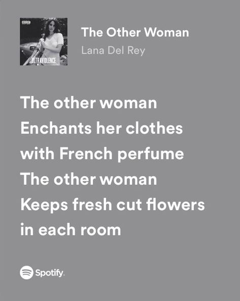 The Other Woman Lyrics, The Other Woman Lana Del Rey, Summer Of Sam, Rich Parents, Lana Del Rey Ultraviolence, The Other Woman, Fall Songs, Lana Del Rey Lyrics, French Perfume