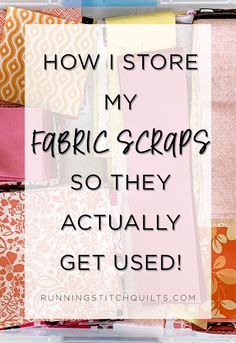 Organizing Fabric Scraps Organization Ideas, Craft Room Fabric Storage, Sewing Projects Organization, Organizing Fabric Stash, Fabric Scraps Organization, Quilts Using Fabric Scraps, Fabric Scrap Storage Ideas, Fabric Stitching Design, Organizing Quilting Fabric