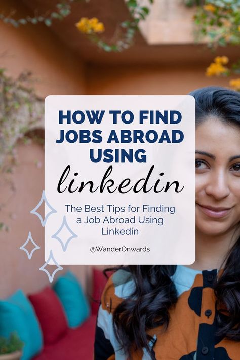 Career Tips How To Find A Job Abroad Using Linkedin; Career Abroad; Resume Tips Jobs Abroad, My Future Job, International Jobs, No Experience Jobs, Travel Jobs, Legit Work From Home, Work Abroad, Jobs For Teens, Move Abroad