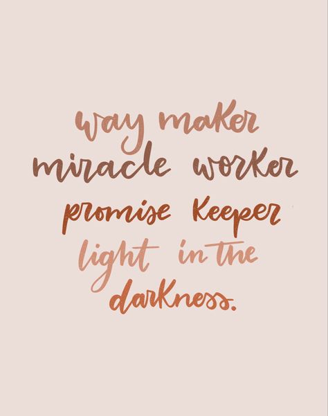 Way Maker Miracle Worker, Way Maker, Promise Keeper, Light In The Darkness, In The Darkness, Saved By Grace, The Darkness, Faith Quotes, Aesthetic Wallpapers