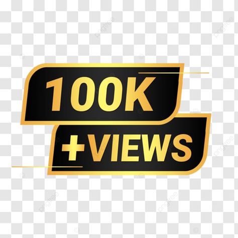 golden 100k views label golden 100k views png Png Label, 100k Views, Png Transparent, Clipart Images, Png Clipart, Graphic Resources, Vector Art, Transparent Background, Free Download