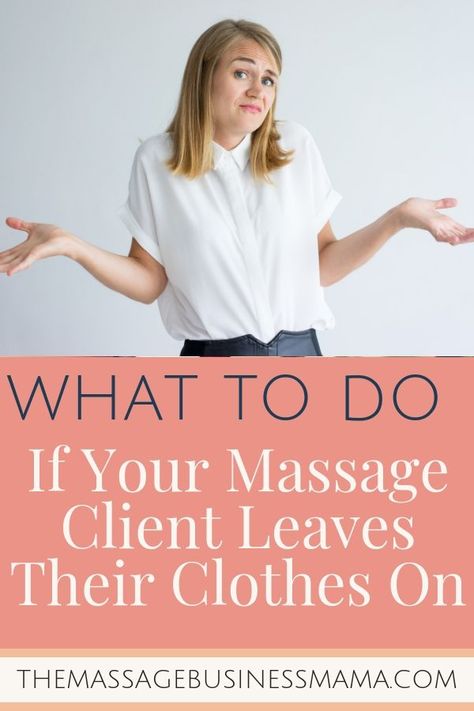 What to do if your massage client leaves their clothes on. Massage Therapist Outfit, Therapist Clothing, Therapist Marketing, Therapist Outfit, Business Room, Massage Ideas, Massage Marketing, Massage Therapy Business, Alternative Therapy