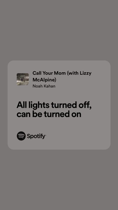 Noah Kahan Lyrics Call Your Mom, Call Your Mom Lyrics, Call Your Mom Noah Kahan Wallpaper, Call Your Mom Noah Kahan, Lizzy Mcalpine Lyrics, Noah Kahan Lyrics, Textiles Moodboard, Abba Lyrics, Folk Malone