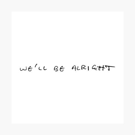 We'll Be Alright Harry Styles, Harry Styles Handwriting, One Direction Tattoos, Harry Tattoos, Small Girly Tattoos, Harry Styles Tattoos, Hand And Finger Tattoos, We'll Be Alright, Be Alright