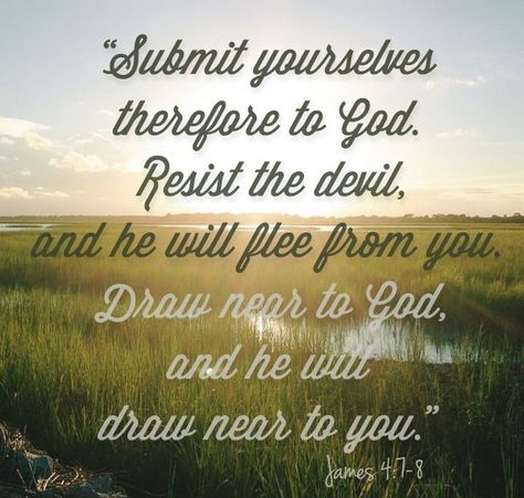 •“Submit yourselves therefore to God. Resist the devil, and he will flee from you. Draw nigh to God, and he will draw nigh to you” (James 4:7-8). •Enjoy more inspiring images, scriptures, and uplifting messages from the Holy Bible facebook.com/212128295484505 ▪How have you been strengthened and drawn closer to God by “Withstand[ing] temptation, with [your] faith on the Lord Jesus Christ” (see Alma 37:33)? James 4 7, John 3, Favorite Bible Verses, Faith Inspiration, Bible Art, Religious Quotes, Verse Quotes, The Devil, Scripture Verses