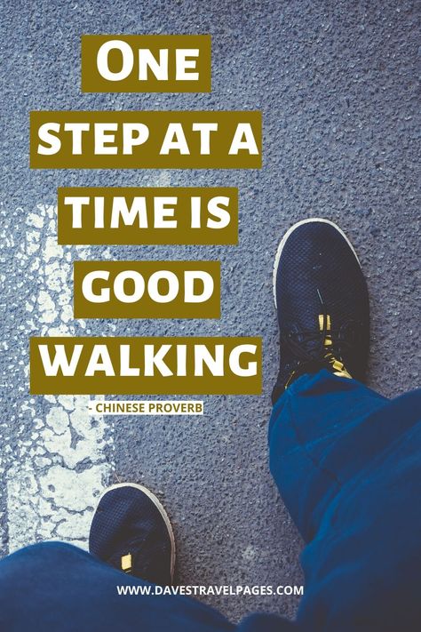 Walking Quotes Inspirational Short, Walking Motivation Quotes, Walking Quotes Inspirational, Quotes About Walking, Patience Citation, Walking Motivation, Flow Quotes, Climbing Quotes, Steps Quotes