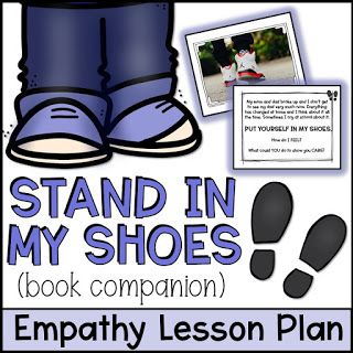 stand in my shoes empathy lesson plan Empathy Lessons, Identifying Feelings, Empathy Activities, Teaching Board, Teaching Empathy, Counseling Tools, Therapeutic Recreation, Social Skills Lessons, Perspective Taking