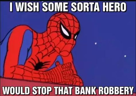 222 images of '60s Spiderman. Enjoy. - Imgur Meme Spiderman, Man Meme, Trick Questions, Really Good Comebacks, Bank Robbery, Good Comebacks, Red Team, Me Me, Cartoon Jokes