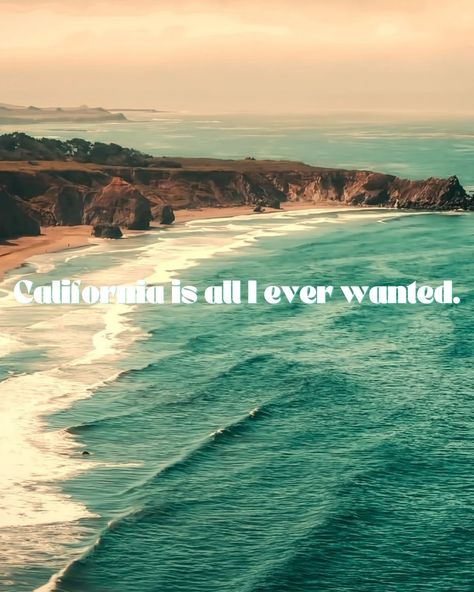 I Love California, California Vibes Aesthetic, California Quotes, Darling Quotes, Mendocino California, California Life, Golden Coast, California Vibe, Adventure Inspiration