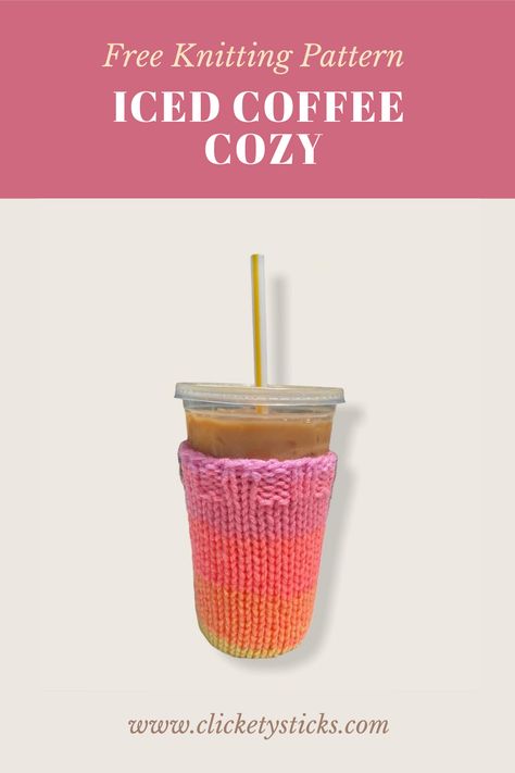 Easy to knit and great for stash busting. Perfect for gift giving and craft show tables. Knit Beginner, Knit Cup Cozy, Knit Coffee Cozy, Craft Show Table, Diy Knitting Projects, Coffee Cozy Pattern, Free Knit Pattern, Iced Coffee Cozy, Free Knitting Patterns For Women