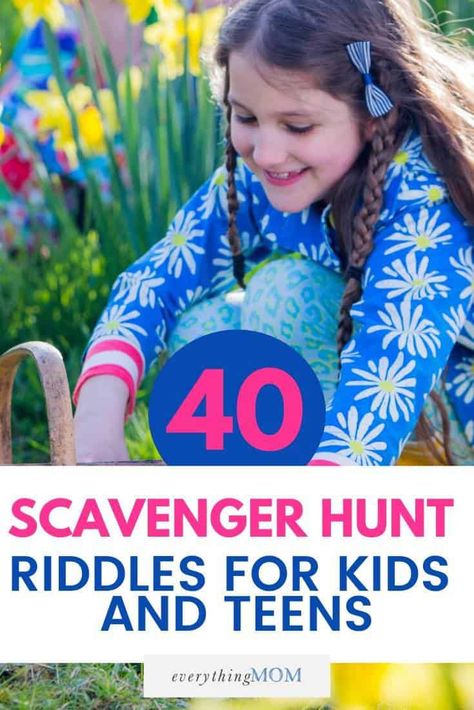 40 Fun Scavenger Hunt Riddles for Kids and Teens | EverythingMom Riddle Scavenger Hunt Ideas, Riddles For Scavenger Hunt In House, Kids Scavenger Hunt Clues, Outdoor Scavenger Hunt Clues, Treasure Hunt Riddles, Teen Scavenger Hunt, Easter Scavenger Hunt Clues, Scavenger Hunt Riddles, Easter Treasure Hunt