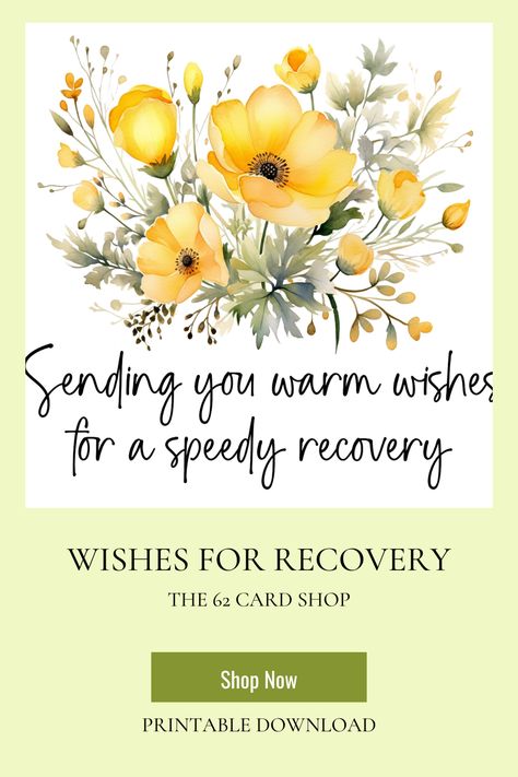 Brighten someone's day with a “sending warm wishes” get well card. Send warm wishes and encouragement with this simple yet heartfelt card to let someone special know you're thinking of them and wish them a speedy recovery.  The card is blank inside for you to write your own personalized message.  Don't have time to go into the store? Digital greeting cards from The 62 Card Shop are perfect for you. There's even a template to create your own envelope. Speedy Recovery Wishes, Speedy Recovery From Surgery, Feel Better Soon, Speedy Recovery, Digital Greeting Cards, Card Shop, Encouragement Cards, Get Well Cards, Card Printable