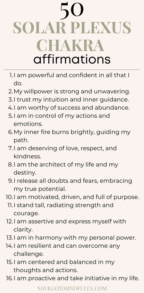 solar plexus chakra affirmations Chakra Quotes Spirituality Affirmations, Personal Power Affirmations, Powerful I Am Affirmations, Solar Plexus Affirmations, Chakra Affirmations Mantra, Solar Plexus Chakra Affirmation, Mantras For Meditation, Chakras Affirmations, Strength Affirmations