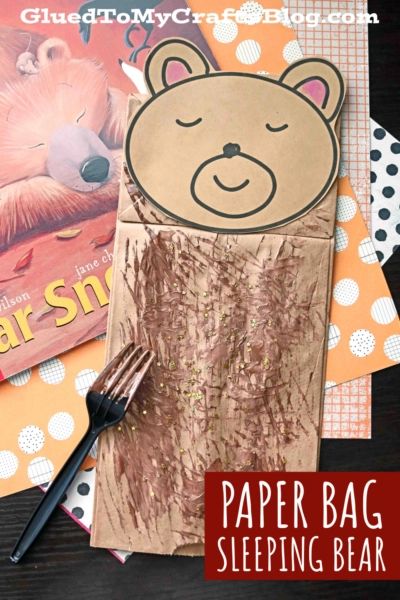 Paper Bag Sleeping Bear Puppet - Glued To My Crafts - Let's Get Crafty! Bear Puppet Craft, Rainy Day Story, Sleeping Bag Craft, Bear Puppet, Library Storytime, Bear Activities, Fork Crafts, Easy Kid Activities, Puppet Craft