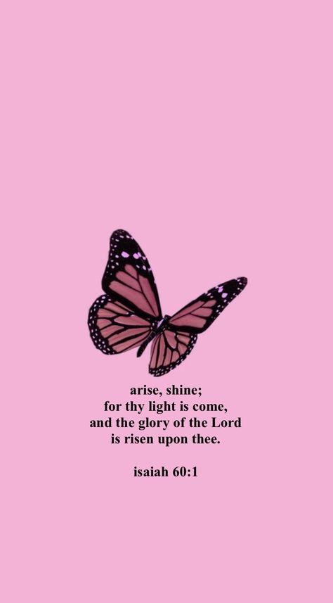 Bible Verse Wallpaper For Women, Pink Butterfly Aesthetic, Butterfly Bible Verse Tattoo, Pink Butterfly Wallpaper, Bible Verse With Butterflies Tattoo, Pink Aura Wallpaper Bible Verse, Pink Butterfly Meaning, Quotes With Butterfly Background, Pink Butterfly Quotes