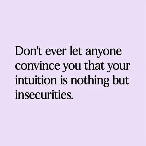 Powerful Quotes About Life, Intuition Quotes, Affirmation Posters, Trust Your Gut, Blessed Quotes, Relationship Rules, Love Mom, Powerful Quotes, Relationships Love