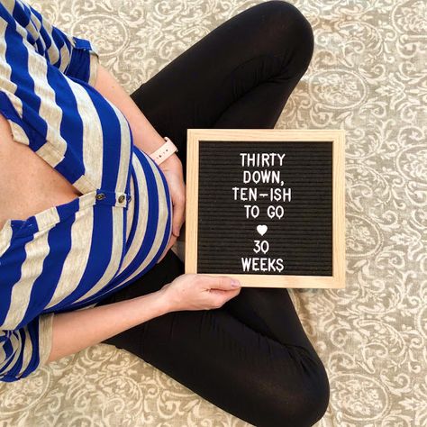 30 Weeks Pregnant Letter Board, 30 Weeks Pregnant Quotes, 30 Weeks Pregnant Photos, 30 Week Pregnancy Pictures, 30 Weeks Pregnant Belly, Pregnancy Letter Board, Weekly Pregnancy Pictures, Pregnancy By Week, Pregnancy Weeks