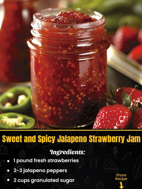 Emilia Recipe  - Sweet and Spicy Jalapeno Strawberry Jam... Jalapeno Strawberry Jam Recipe, Strawberry Jalapeno Jam, Jalapeno Jam, February Quotes, Strawberry Jam Recipe, Jalapeno Peppers, Recipe Sweet, Jam Recipe, Recipe Ingredients