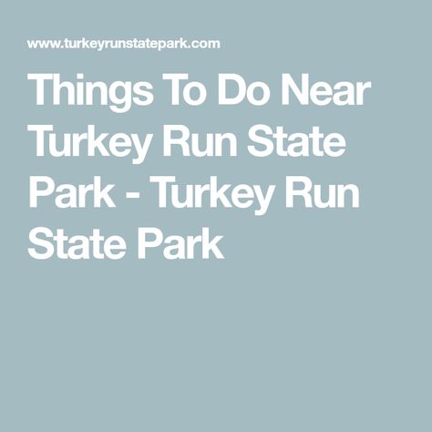 Things To Do Near Turkey Run State Park - Turkey Run State Park Turkey Run State Park Indiana, Turkey Run State Park, Turkey Run, Covered Bridge, Pier Fishing, Nature Preserve, Boat Rental, Scenic Drive, Covered Bridges