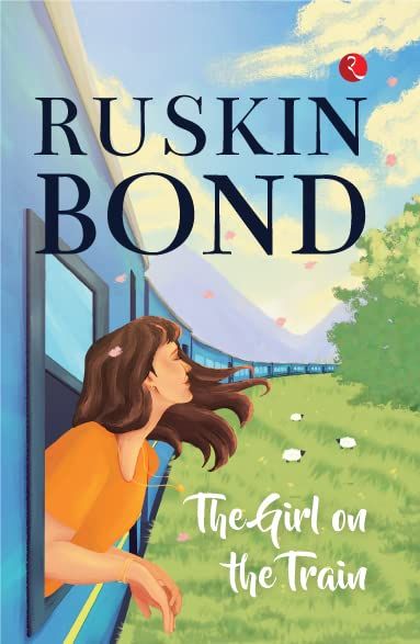 THE GIRL ON THE TRAIN The Girl On The Train, Ruskin Bond, Quotes Drama Korea, Feel Good Books, Fiction Books Worth Reading, Read Books Online Free, Train Book, On The Train, Book Challenge