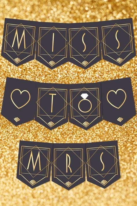 Do you want to make this bachelorette party as roaring as the 1920s? Retro style decor inspired by The Great Gatsby will suit perfectly! And this black and gold bunting banner will definitely add the last touch. I promise, it won't take you long. Just print the letters, cut them out and secure to a ribbon. Gatsby Bachelorette Party, Gatsby Bachelorette, Miss To Mrs Banner, Bachelorette Party Decoration, Bachelorette Banner, Bunting Diy, Bridal Shower Banner, Banner Printable, Miss To Mrs