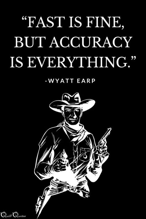 History October 20th – 26th: Historical Quotes for Each Day | Quill Quotes #quote #wyattearp #wildwest #cowboy #history #accuracy Western Life Quotes, Cowboy Quotes Inspirational, Western Phrases, Kid Cudi Love, Women Motivational Quotes, Cowboy History, John Wayne Quotes, Branding Book, Western Quotes