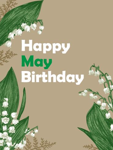 While the lily of the valley isn’t the most popular flower, it’s special to everyone with a May birthday, since it’s their birth flower. Show that special someone how much you appreciate them on their big day with this custom birthday card. Just as people born in May are known for their kindness, the lily of the valley is representative of sweetness, making this the perfect pick. January Birthday Image, February Birthday Quotes, Birthday Verses, Lilies Of The Valley, Special Birthday Cards, Birthday Reminder, Happy Birthday Art, Beautiful Birthday Cards, Unique Birthday Cards