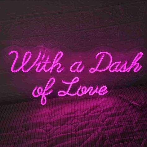 with a dash of love for wedding deocr in pink form selicor True Love Spell, Wedding Neon Light, Wedding Ambiance, Neon Signs Quotes, Neon Quotes, Desktop Wallpaper Organizer, Bubble Paper, Love Neon Sign, Library Aesthetic