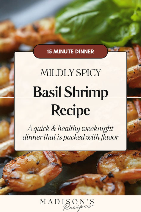 A photo of a basil shrimp recipe Shrimp And Basil Recipes, 10 Minute Dinner, Basil Shrimp, Potted Shrimp, Dinner Recipes Quick, Breakfast Burritos Recipe, Basil Recipes, Baked Shrimp, Burritos Recipe