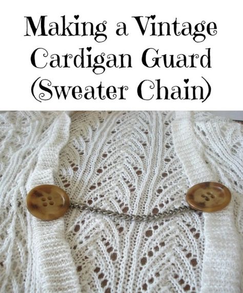 This is a guide about making a vintage cardigan guard (sweater chain). Adding a chain closure to s sweater can be a nice touch. Cardigan Closure Ideas, Vintage Sweater Clips, Diy Cardigan, Cardigan Clips, Flag Crafts, Christmas Tree Sweater, Sew Projects, Tree Sweater, Sweater Clip