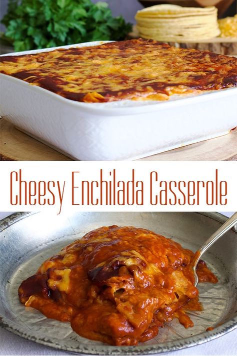 Red Chili Sauce For Enchiladas, Red Chili Chicken Enchiladas, Chicken Enchilada Casserole Red Sauce, Cheese Enchilada Casserole Easy, Cheese Enchiladas Casserole, Red Enchilada Casserole, Recipes With Red Enchilada Sauce, Red Chili Enchiladas, Best Cheese Enchiladas