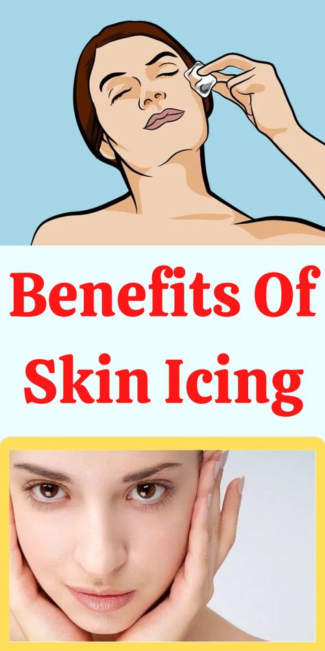 Benefits Of Face Icing, Evion 400 Benefits For Skin, Benefits Of Icing Your Face, Icing Face Benefits, Icing Face, Face Icing, Skin Icing, Face Steaming, Alternative Therapies