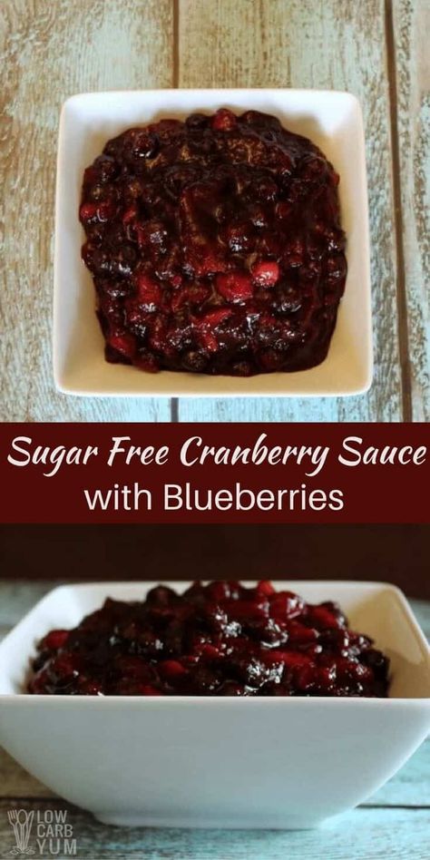 Not a big fan of cranberry sauce? Try a sugar free cranberry sauce with blueberries. It's a tasty low carb alternative for holiday meals. #sugarfree #cranberrysauce #lowcarb | LowCarbYum.com via @lowcarbyum Keto Cranberry Sauce, Orange Cranberry Sauce, Sugar Free Cranberry Sauce, Keto Cranberry, Keto Condiments, Keto Thanksgiving, Low Carb Holiday, Keto Holiday, Orange Cranberry