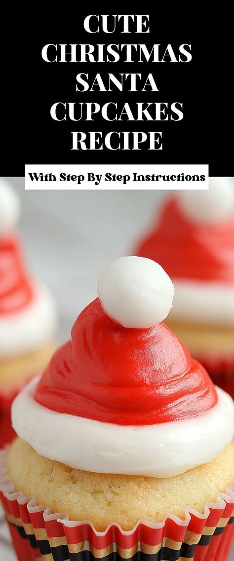 Image for Cute Christmas Santa Cupcakes Recipe Santa Hat Cupcakes, Santa Cupcakes, Chocolate Festival, Cupcakes Recipe, Baking Project, Christmas Cupcakes, Holiday Food, Fun Christmas, Christmas Recipes