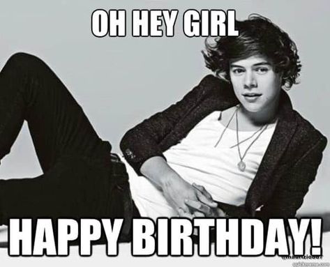 25 Best Memes For The Birthday Girl - SayingImages.com Harry Styles Happy Birthday, Harry Styles Happy, Hey Girl Happy Birthday, Happy Birthday Harry, Birthday Girl Meme, Harry Styles Birthday, Harry Styles Memes, Gambar One Direction, Harry Styles Funny