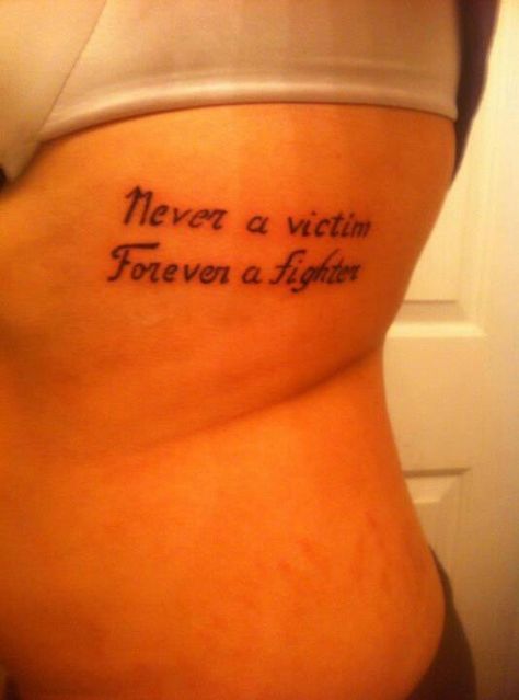 Forever a fighter! Never A Victim, Do It Better, Inked Girls, Tattoos And Piercings, Tattoo Quotes, Piercings, Tattoo Ideas, Love It, Do It