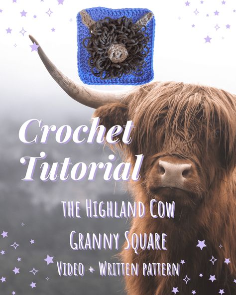 The Highland Cow Granny Square Crochet Tutorial | Video + Written Pattern – Totally Stitchcraft Cow Granny Square, Granny Square Crochet Tutorial, Square Crochet Tutorial, Crochet Highland Cow, Highland Cow Crochet, Crochet Granny Square Tutorial, Cow Crochet, Granny Square Tutorial, Crochet Cow