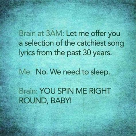 Brain won't turn off Brain At 3am, Off Quotes, Friday Quotes Funny, You Dont Say, Its Friday Quotes, Music Humor, My Brain, Do You Remember, Best Funny Pictures