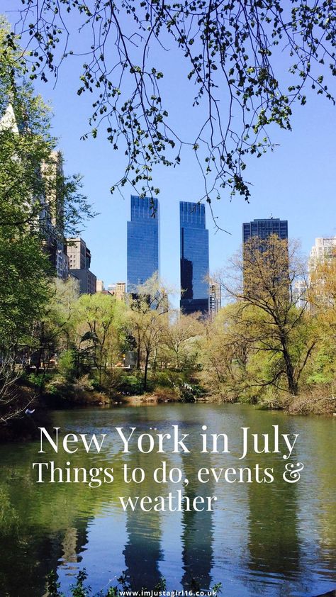 New York In July - Weather, Things To Do & Events New York In July, George Town Penang, Nyc Travel Guide, Nyc Guide, Trip To Nyc, Trip To New York, Fun Outdoor Activities, Visiting Nyc, Visit New York