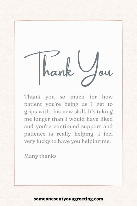 Say thank you to someone with these thank you for your patience note and email examples to express your gratitude for their patience | #thankyou #thanks #patience Thank You For Your Patience Quotes, Thanks Message Gratitude, Thank You Notes Wording Gratitude, Thank You Quotes For Support, Thank You Quotes For Coworkers, Note Examples, Thank You Note Wording, Thank You Messages Gratitude, Fun Words To Say