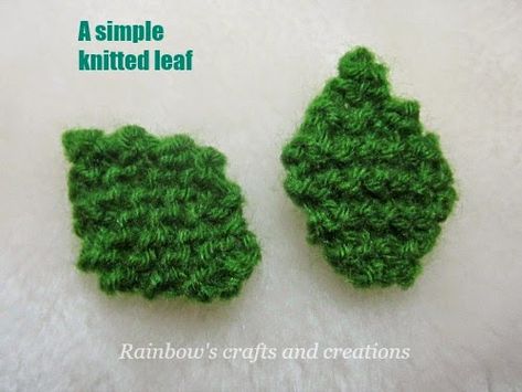 How To Knit A Leaf, Leaf Knitting Pattern Free, Knitted Leaf Pattern, Knitting Leaves, Knitted Poppy Free Pattern, Knitted Flowers Free, Knitted Leaf, Leaf Knitting Pattern, Knitted Poppies