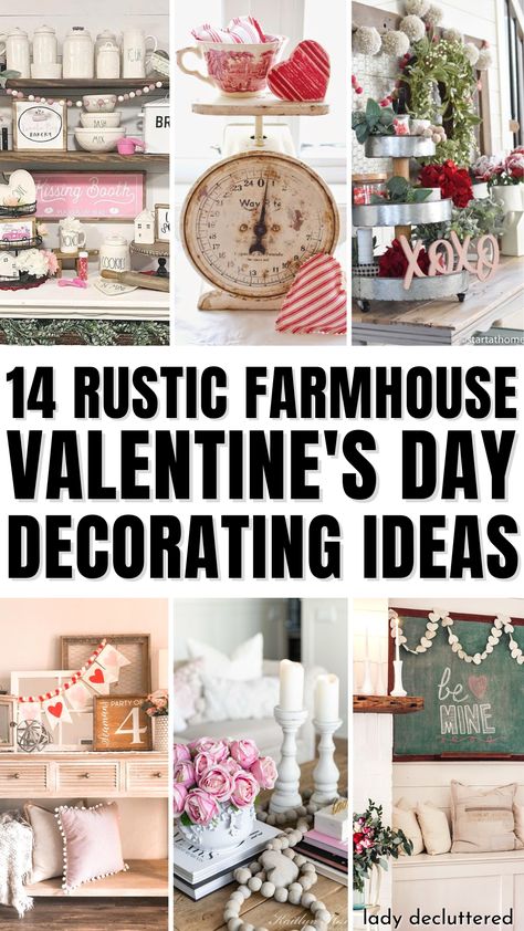 14 Rustic Farmhouse Valentine's Day Decorating Ideas Valentine’s Day Farmhouse Decor, Valentines Day Farmhouse Decor, Aesthetic Valentines Day Decor, Valentines Day Vignettes, Winter And Valentines Decor, Cozy Valentines Decor, Sophisticated Valentines Day Decor, Elegant Valentines Decor, Cottage Valentine Decor