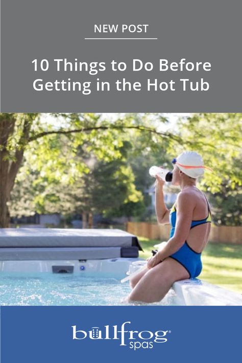 There’s something undeniably luxurious about slipping into a hot tub for some well-deserved relaxation. However, before you get in, it’s important to ensure you’ve taken care of a few essential pre-hot tub rituals. From hygiene to safety measures, here’s a comprehensive guide of things to do before getting in the hot tub. Spa Hot Tubs, In Hot, Hot Tub, Relaxation, Things To Do, Spa, 10 Things